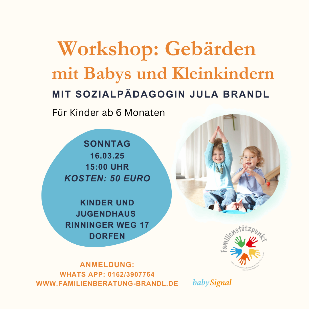 Familienstützpunkt Dorfen Workshop Gebärden Leider haben wir keinen Alternativtext zu diesem Bild, aber wir arbeiten daran.